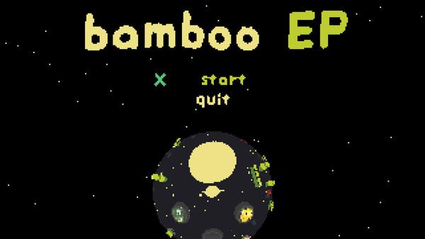 Bamboo EP Screenshot #1