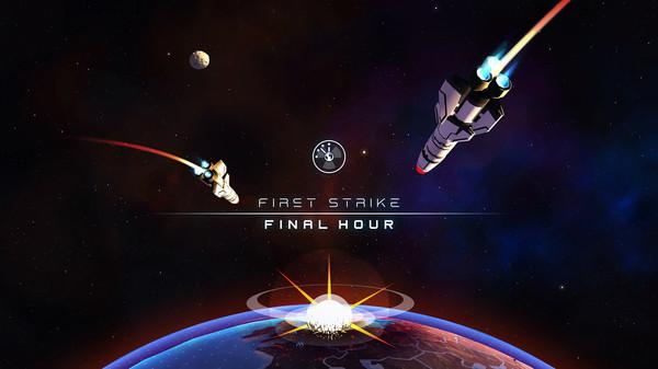 First Strike: Final Hour Screenshot #1